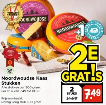 Vomar Voordeelmarkt Noordwoudse Kaas Stukken 500g aanbieding