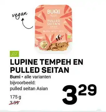 Ekoplaza Lupine Tempeh En Pulled Seitan Bumi aanbieding