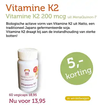 De Rode Pilaren Vitamine k2 aanbieding