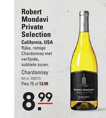 Sligro Robert mondavi private selection chardonnay aanbieding