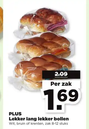 PLUS Lekker Lang Lekker Bollen per zak aanbieding