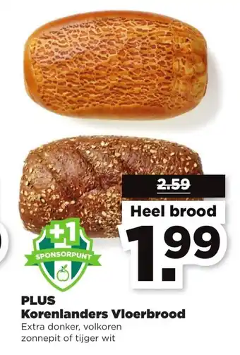 PLUS Korenlanders Vloerbrood heel brood aanbieding