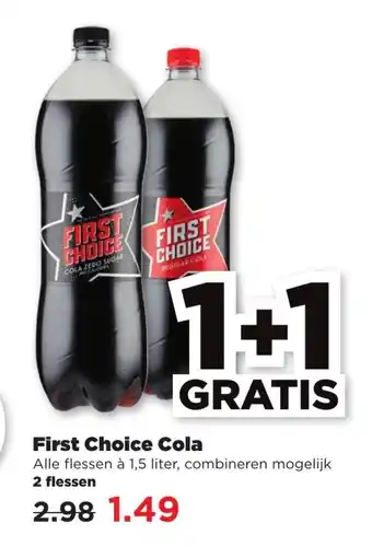 PLUS First Choice Cola 2 flessen aanbieding