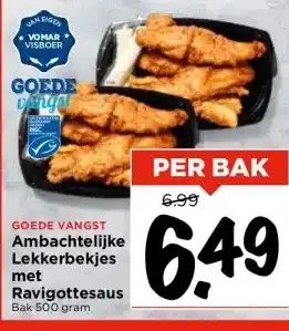 Vomar Voordeelmarkt GOEDE VANGST Ambachtelijke Lekkerbekjes met Ravigottesaus Bak 500 gram aanbieding