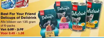 Hoogvliet Best For Your Friend Delicups of Delidrink 135g/6-packs aanbieding