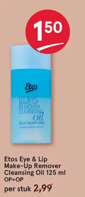 Etos Etos Eye & Lip Make-Up Remover Cleansing Oil 125 ml aanbieding