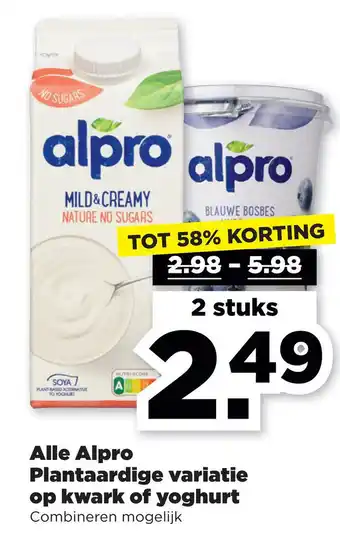 PLUS Alle Alpro Plantaardige variatie op kwark of yoghurt aanbieding