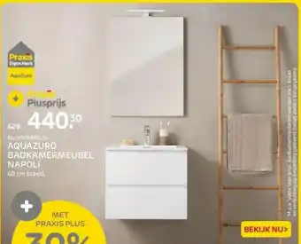 Praxis AQUAZURO BADKAMERMEUBEL NAPOLI 60 cm breed aanbieding