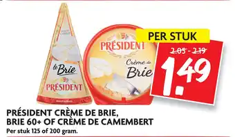 Dekamarkt Président Crème De Brie, Brie 60+ Of Crème De Camembert aanbieding