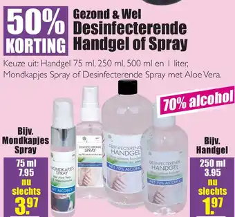 Gezond & Wel Gezond & Wel Desinfecterende Handgel of Spray aanbieding