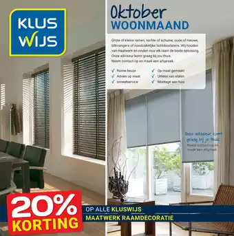 Kluswijs OP ALLE KLUSWIJS MAATWERK RAAMDECORATIE aanbieding