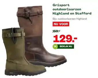 Welkoop Grisport outdoorlaarzen Highland en Stafford aanbieding