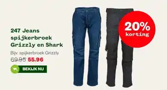 Welkoop 247 Jeans spijkerbroek Grizzly en Shark aanbieding