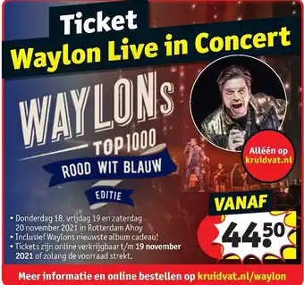 Kruidvat Waylon Live in Concert aanbieding