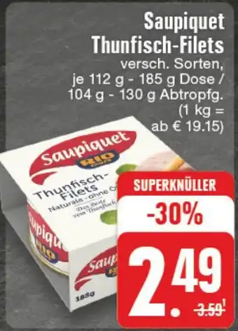 Edeka DE Saupiquet thunfisch-filets 112g - 185g aanbieding