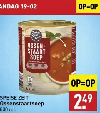 ALDI SPEISE ZEIT Ossenstaartsoep 800 ml aanbieding