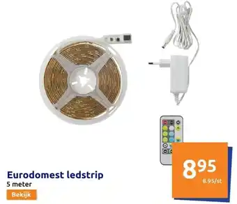 Action Eurodomest ledstrip aanbieding