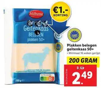 Lidl Plakken belegen geitenkaas 50+  200g aanbieding