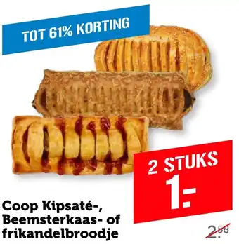 Coop Kipsaté, Beemster Kaas of frikandelbroodje aanbieding