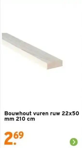 GAMMA Bouwhout vuren ruw 22x50 mm 210 cm aanbieding