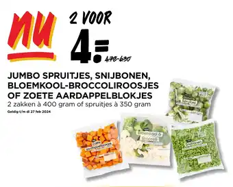 Jumbo SPRUITJES, SNIJBONEN, BLOEMKOOL-BROCCOLIROOSJES OF ZOETE AARDAPPELBLOKJES aanbieding