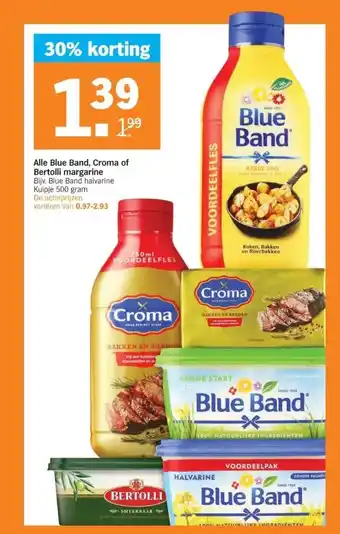 Albert Heijn Alle Blue Band, Croma of Bertolli margarine Bijv. Blue Band halvarine aanbieding