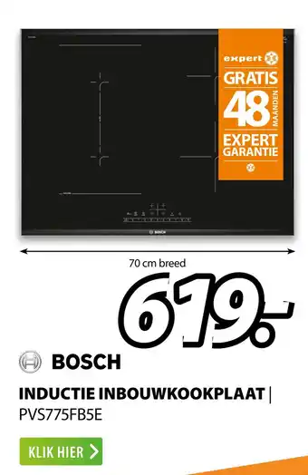 Expert Bosch inductie inbouwkookplaat 70cm breed aanbieding