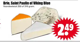 Dirk Brie, Saint Paulin of Viking Blue aanbieding