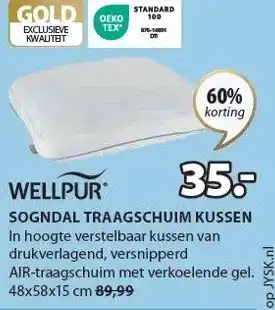 Jysk SOGNDAL TRAAGSCHUIM KUSSEN aanbieding