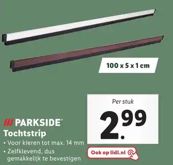 Lidl Parkside Tochtstrip 100 x 5 x 1 cm aanbieding