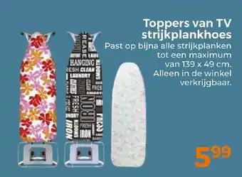 Trekpleister Toppers van TV strijkplankhoes aanbieding