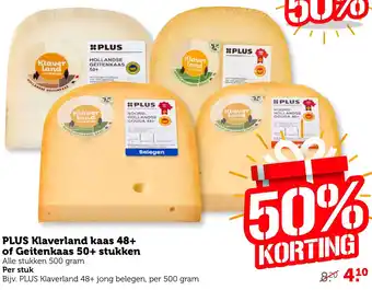 Coop PLUS Klaverland kaas 48+ of Geitenkaas 50+ stukken aanbieding