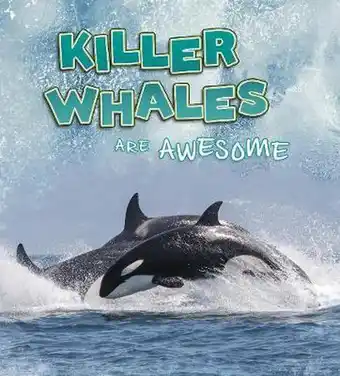 Bol.com Polar Animals Killer Whales Are Awesome aanbieding