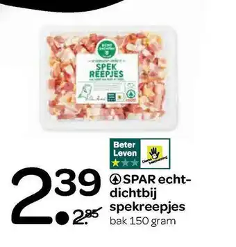 Spar Echtdichtbij spekreepjes  150 gram aanbieding