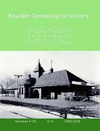 Bol.com Boulder Genealogical Society Quarterly, 1969-2018, Table of Contents and Names Index, Vol 2, G-O aanbieding