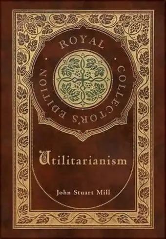 Bol.com Utilitarianism (Royal Collector's Edition) (Case Laminate Hardcover with Jacket) aanbieding