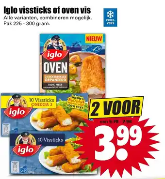 Dirk Iglo vissticks of oven vis 225-300g aanbieding