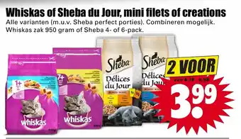 Dirk Whiskas of Sheba du Jour, mini filets of creations 950g aanbieding