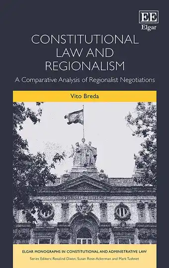 Bol.com Constitutional Law and Regionalism – A Comparative Analysis of Regionalist Negotiations aanbieding