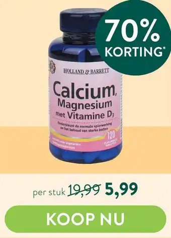 Holland & Barrett Magnesium Calcium. met Vitamine D3 aanbieding