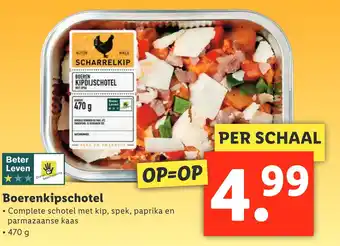 Lidl Boerenkipschotel 470g aanbieding