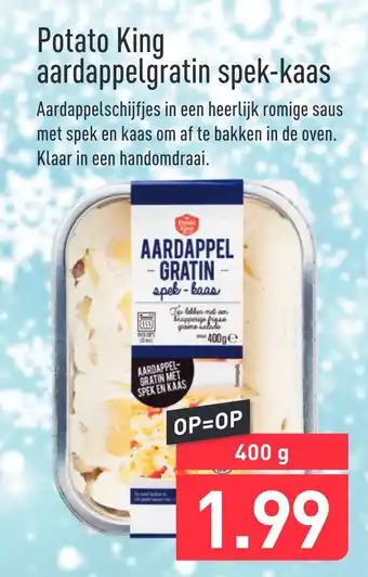 ALDI Potato King aardappelgratin spek-kaas 400gram aanbieding