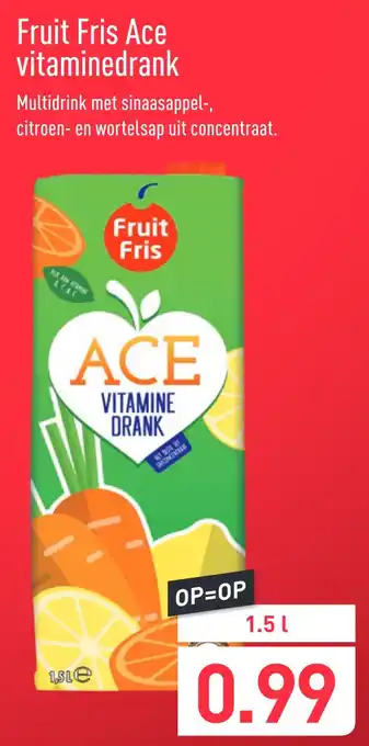 ALDI Fruit Fris Ace vitaminedrank 1,5liter aanbieding