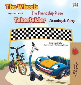 Bol.com English Turkish Bilingual Collection-The Wheels -The Friendship Race (English Turkish Bilingual Book) aanbieding