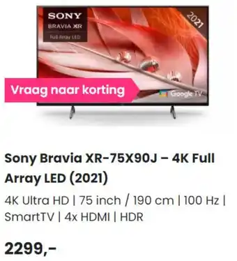 PlatteTV SONY Bravia 4K Full Array LED | XR-75X90J aanbieding