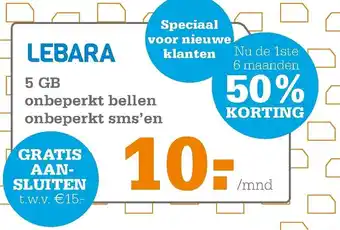 Telecombinatie Lebara 5GB onbeperkt bellen onbeperkt sms'en aanbieding