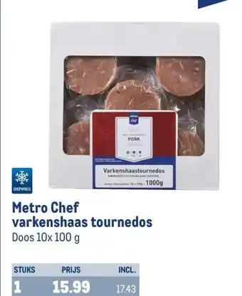 Makro Metro Chef varkenshaas tournedos doos 10 x 100 g aanbieding