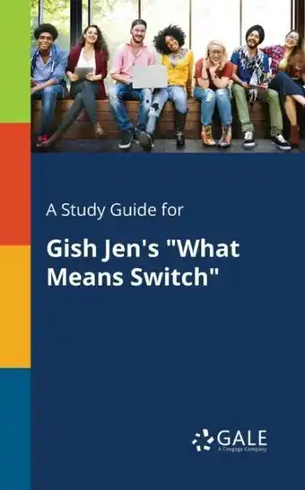 Bol.com A Study Guide for Gish Jen's What Means Switch aanbieding