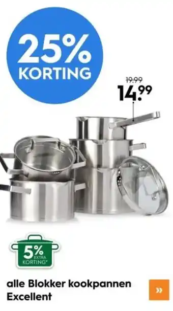 Blokker alle kookpannen Excellent aanbieding