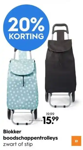 Blokker boodschappentrolleys aanbieding